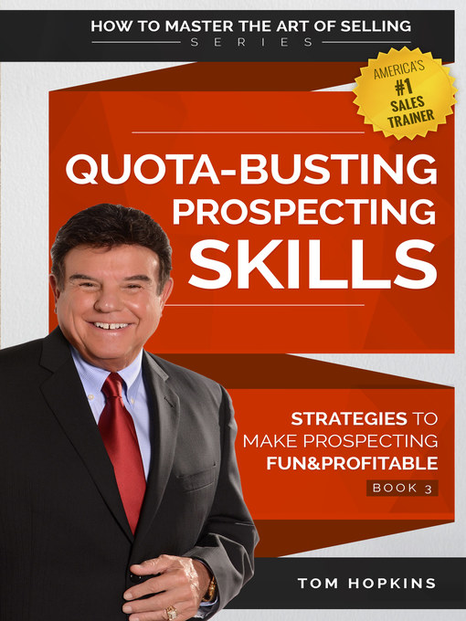 Title details for Quota-Busting Prospecting Skills by Tom Hopkins - Wait list